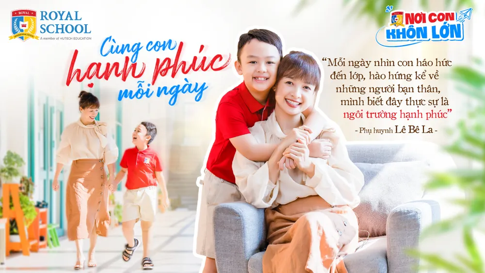 Nhạc sĩ Đức Trí, diễn viên Lê Bê La kể về hành trình 'nơi con khôn lớn' tại Royal School