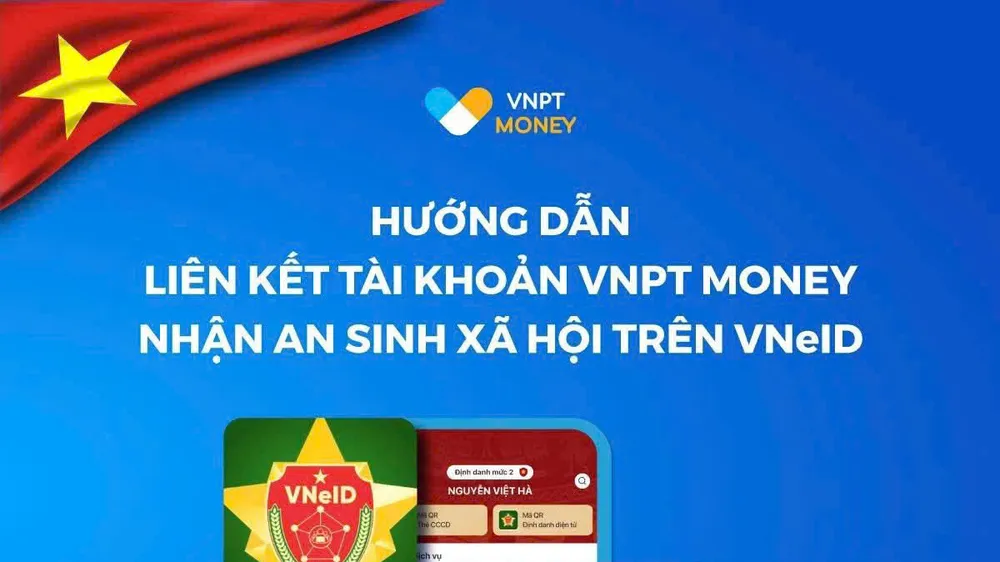 Nhận quà tặng 100.000 đồng dịp 2-9 dễ dàng trên VNeID với VNPT Money
