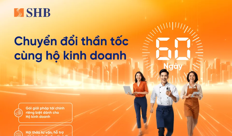 SHB kích hoạt chiến dịch 60 ngày chuyển đổi tăng tốc cho tiểu thương trên toàn quốc