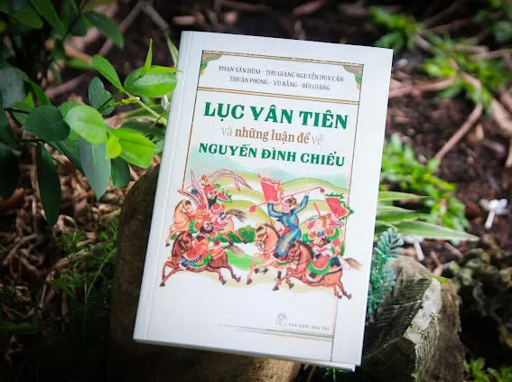 Phát hành ấn phẩm Lục Vân Tiên và những luận đề về Nguyễn Đình Chiểu