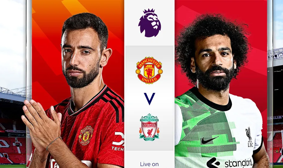 Man.United và Liverpool sẽ so tài ở trận derby nước Anh