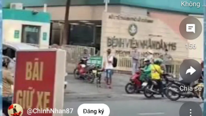 Bệnh viện Nhân dân 115: Không liên quan đến "bãi xe móc túi" trên mạng xã hội