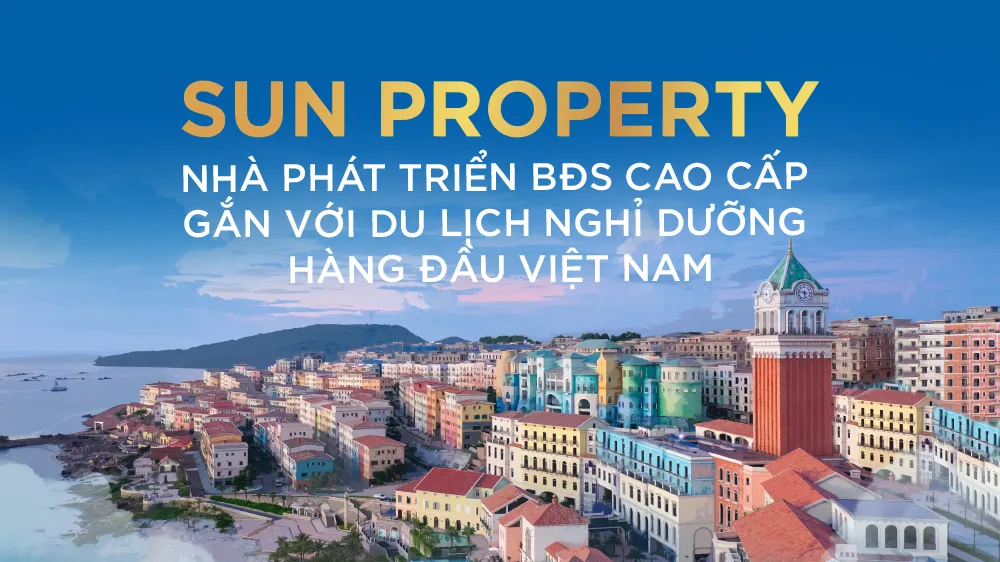 Điều gì làm nên thành công cho các dự án BĐS cao cấp Sun Property