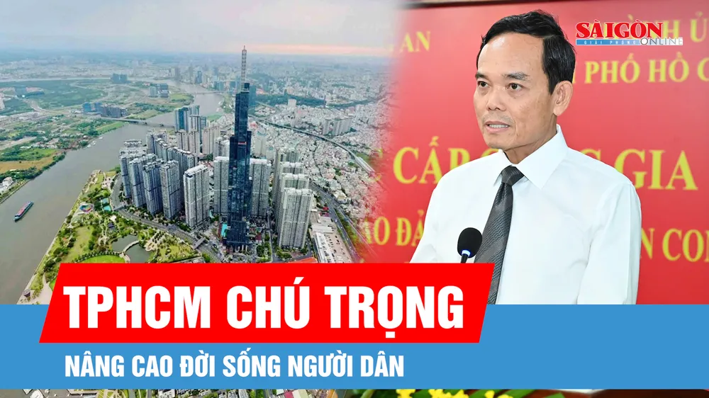 TPHCM chú trọng nâng cao đời sống người dân