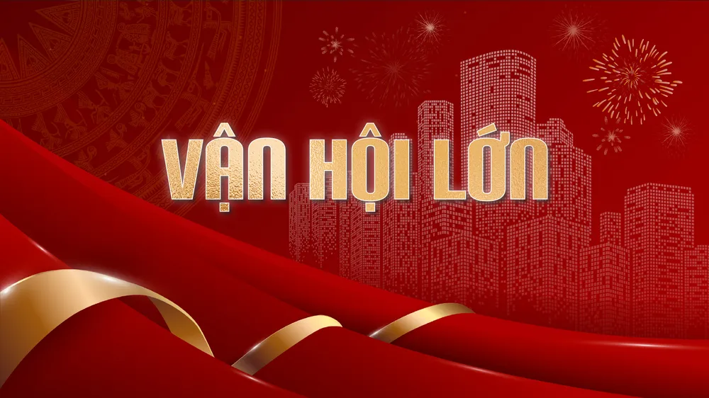Vận hội lớn