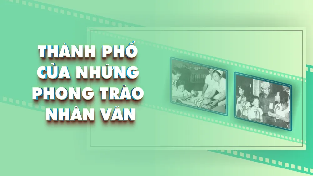 Thành phố của những phong trào nhân văn