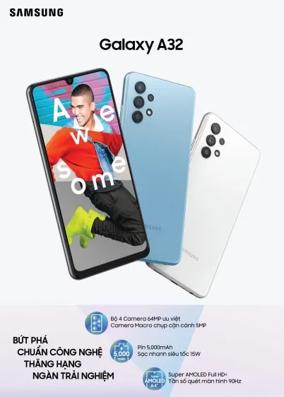 Samsung Galaxy A32 - Khởi đầu hoàn hảo cho dòng A series trong 2021