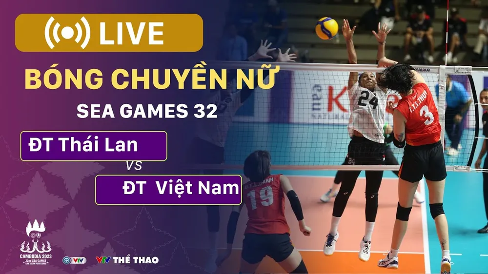 🔴 TRỰC TIẾP SEA Games 32, Chung kết bóng chuyền nữ: VIỆT NAM vs THÁI LAN