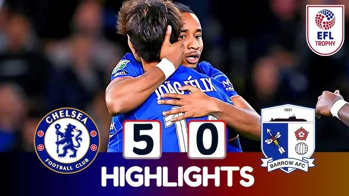 Chelsea vs Barrow 5-0: Nkunku xuất thần cú hattrick, Farman phản lưới nhà, Pedro Neto góp vui chiến thắng 5 sao