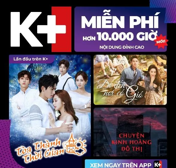 K+ tung chiến dịch K+ Mới với logo mới, 10.000 giờ xem phim miễn phí