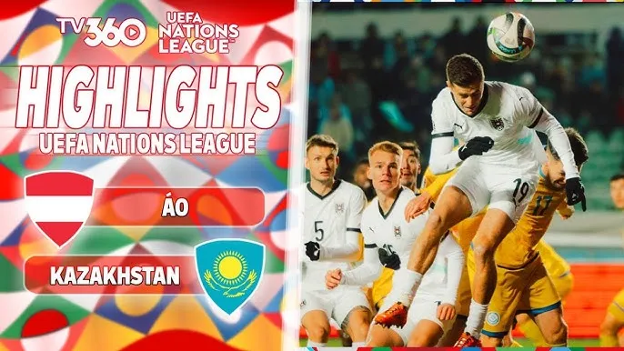 Kazakhtan vs Áo 0-2: Baumgartner mở bàn, Micheal Gregoritsch ấn định cục diện trận đấu sau 25 phút, Marochkin nhận thẻ đỏ