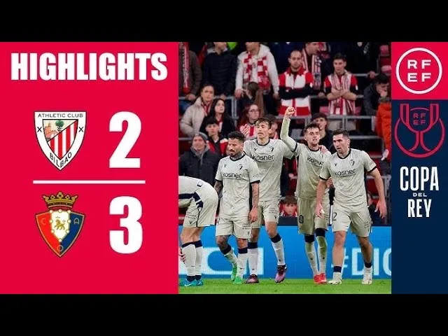 Athletic Bilbao vs Osasuna 2-3: Nico Williams, Oscar Marcos ghi bàn, Aimar Oroz lập công, Ante Budimir tỏa sáng cú đúp nhờ penalty giành vé đi tiếp Copa del Rey