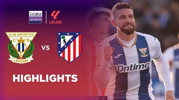 Leganes vs Atletico Madrid 1-0: Raba kiến tạo từ pha phạt góc, Nasasic phá lưới Oblak, Atletico bất ngờ thất thủ, nhưng vẫn dẫn đầu La Liga sau 20 vòng đấu 