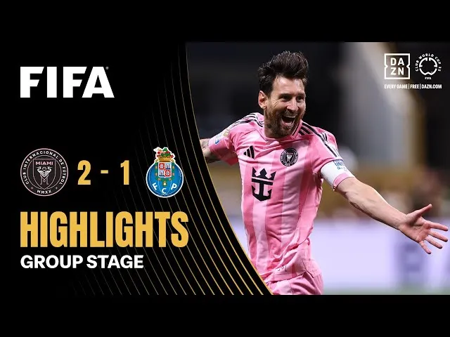 Inter Miami vs Porto 2-1: Omorodion sớm khai bàn nhờ penalty, Weigandt kiến tạo, Segovia gỡ hòa, Messi tỏa sáng siêu phẩm sút phạt đẳng cấp