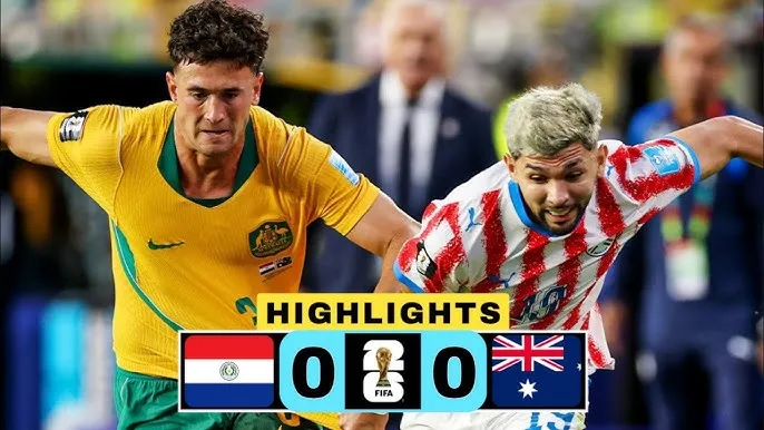 Paraguay vs Australia 0-0: Hòa nhạt nhẽo, Australia xếp nhì bảng D, Paraguay được vé vớt vào vòng knock-out World Cup 2026 