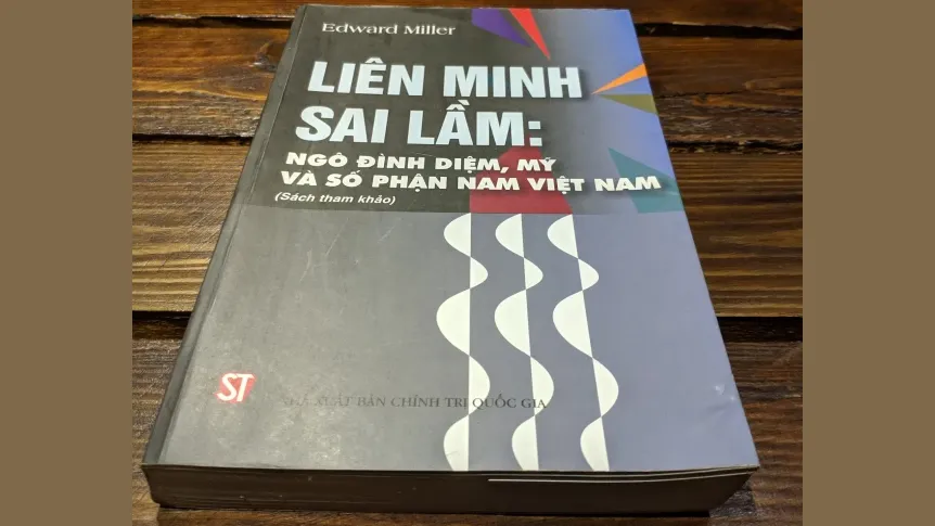 Tái bản sách Liên minh sai lầm: Ngô Đình Diệm, Mỹ và số phận Việt Nam