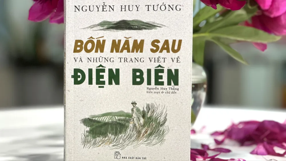 Bốn năm sau và những trang viết về Điện Biên, và hơn thế nữa...