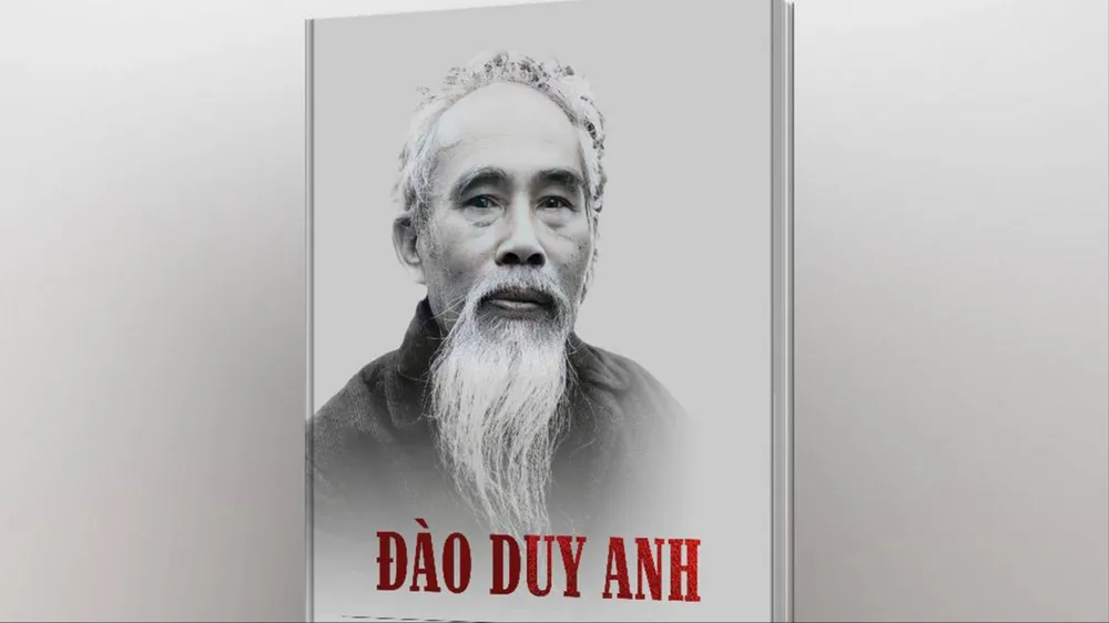 GS Đào Duy Anh: Từ chí sĩ cách mạng đến học giả uyên bác