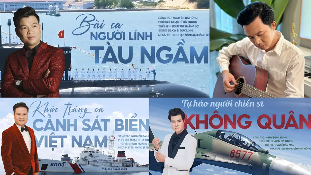 Nhạc sĩ Nguyễn Bá Hùng: Tự hào và biết ơn người chiến sĩ Quân đội Nhân dân Việt Nam