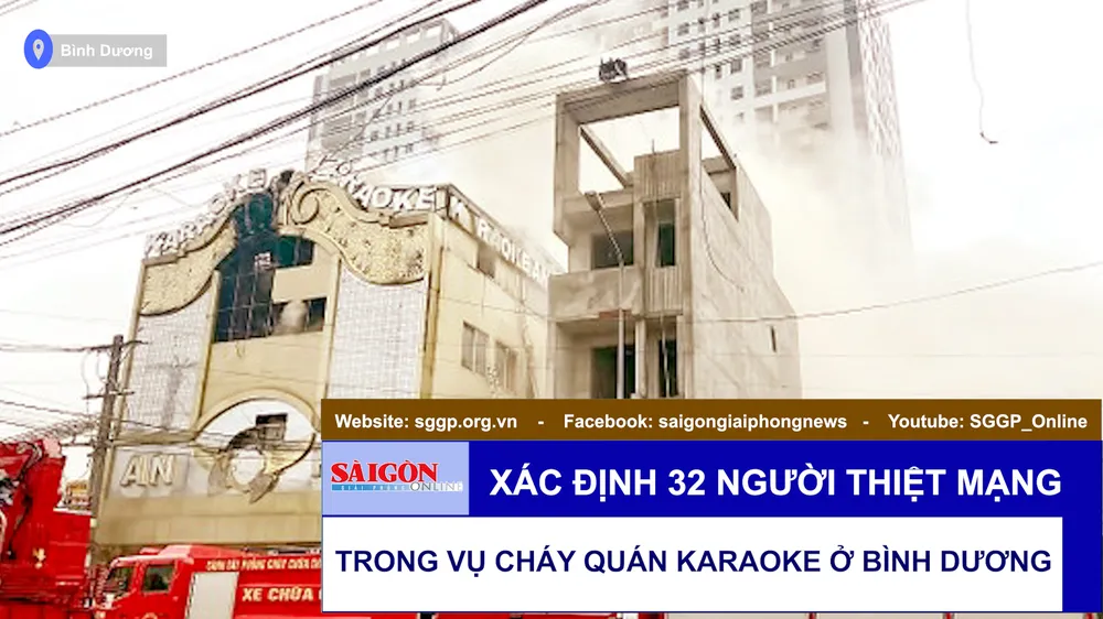 Xác định 32 người thiệt mạng trong vụ cháy quán karaoke ở Bình Dương