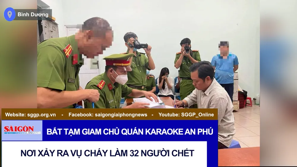 Bắt tạm giam chủ quán karaoke An Phú nơi xảy ra vụ cháy làm 32 người chết
