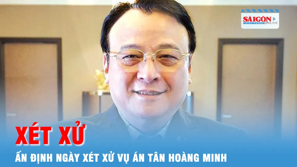 Bản tin trưa 27-2: Ấn định ngày xét xử vụ án Tân Hoàng Minh