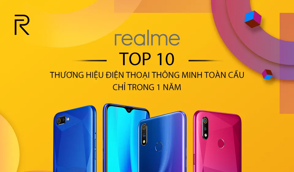 Realme xuất hiện trong Top 10 thương hiệu điện thoại di động thông minh