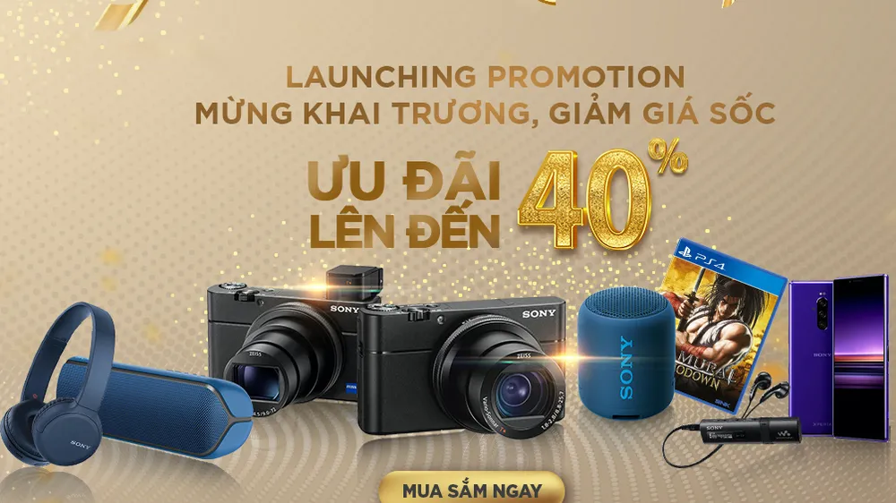 Mua sắm sản phẩm tại cửa hàng trực tuyến chính hãnh Sony sẽ thêm nhiều ưu đãi