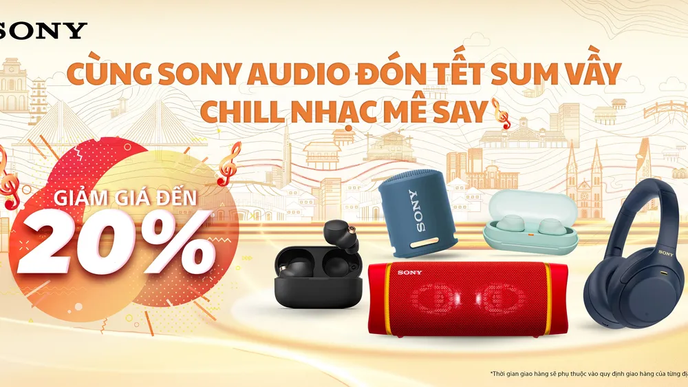 Khách hàng nhận nhiều ưu đãi lớn khi mua các sản phẩm âm thanh từ Sony 