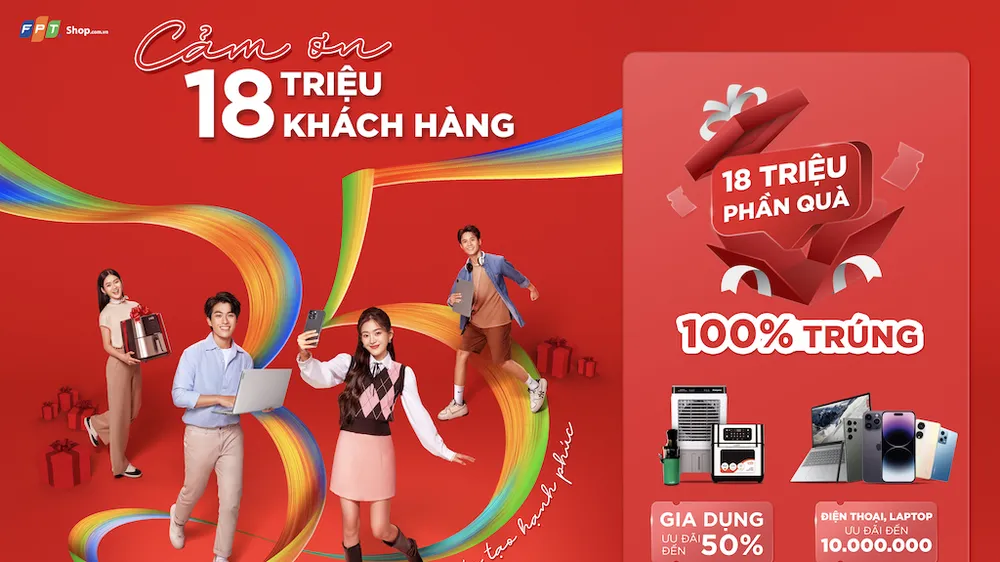 FPT Shop tung chương trình cảm ơn nhân kỷ niệm 11 năm thành lập 