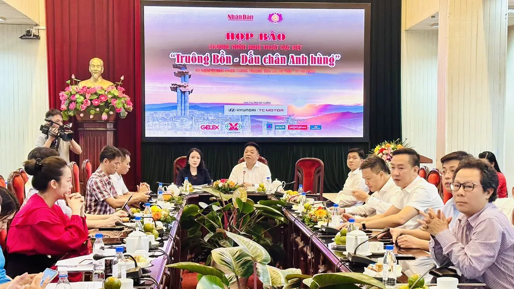 Họp báo chương trình chương trình nghệ thuật "Truông Bồn - Dấu chân Anh hùng"