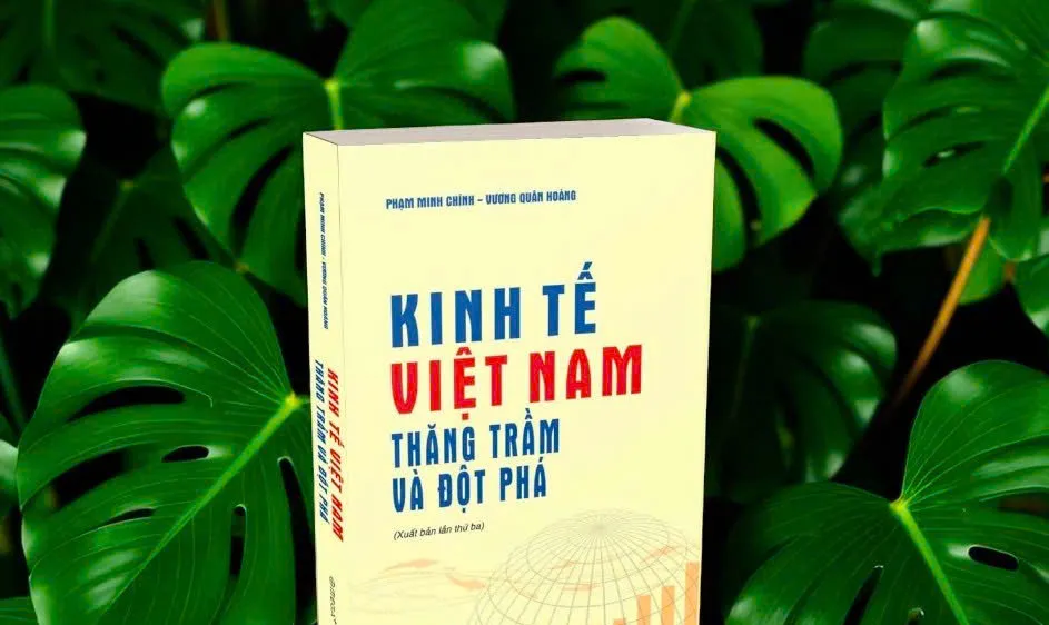 Sách "Kinh tế Việt Nam - Thăng trầm và đột phá": Góc nhìn xuyên suốt một hành trình đổi mới