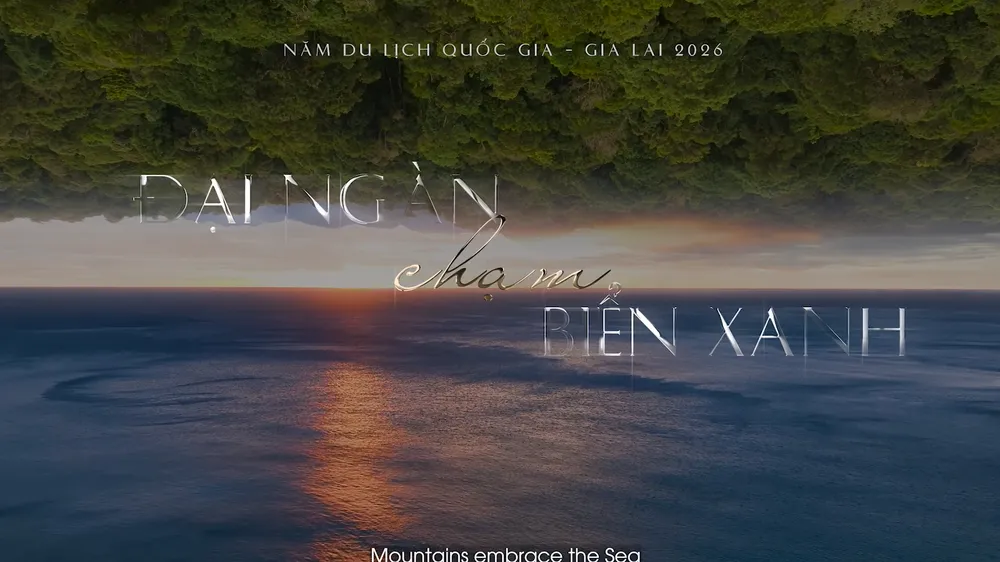 Năm Du lịch quốc gia 2026 tại Gia Lai với thông điệp Đại ngàn chạm biển xanh