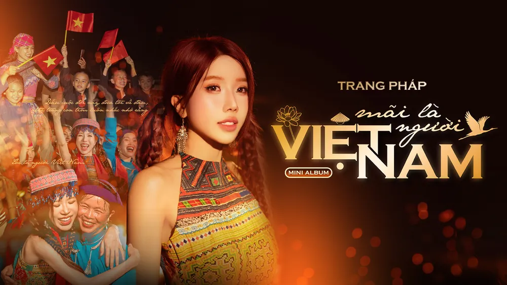 Trang Pháp phát hành mini album "Mãi là người Việt Nam"