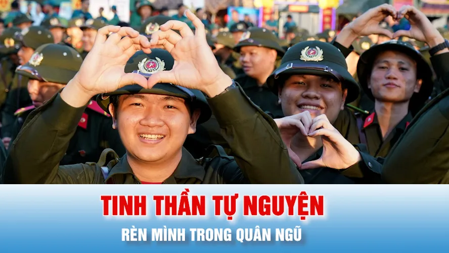 Podcast: Rèn mình trong quân ngũ