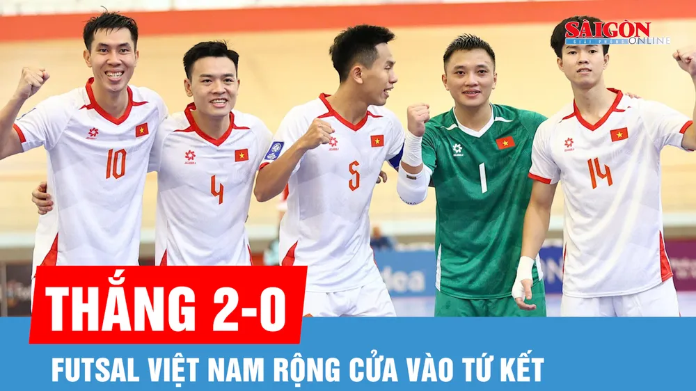 Futsal Việt Nam 2-0 Futsal Lebanon: Tiến gần đến tấm vé vào tứ kết châu Á