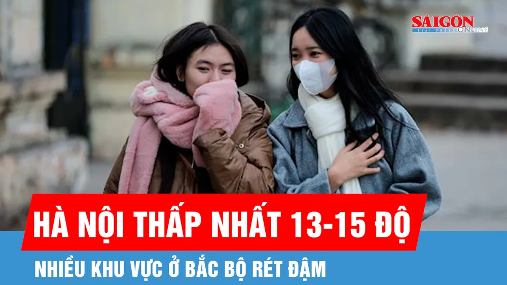 Nhiều khu vực ở Bắc bộ rét đậm, Hà Nội thấp nhất 13-15 độ C