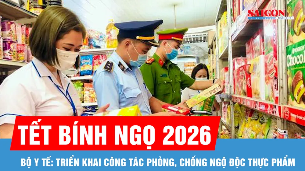 Bộ Y tế: Triển khai công tác phòng, chống ngộ độc thực phẩm dịp Tết Bính Ngọ 2026