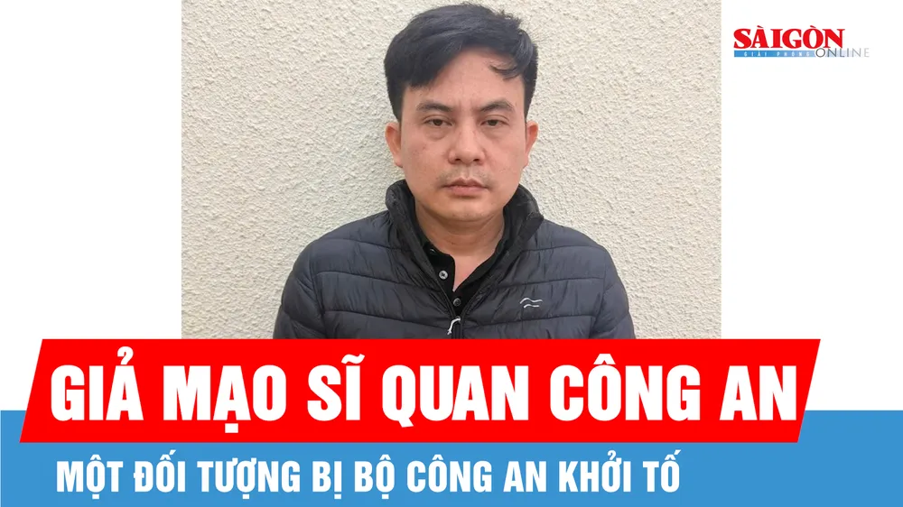 Giả mạo sĩ quan công an, một đối tượng bị Bộ Công an khởi tố