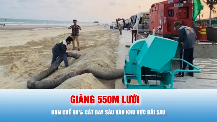 Podcast bản tin tối 24-3: Giăng 550m lưới, hạn chế 98% cát bay vào khu vực Bãi Sau