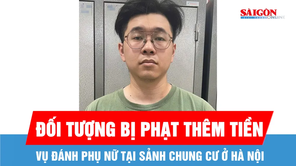 Vụ đánh phụ nữ ở sảnh chung cư Hà Nội: Đối tượng bị phạt thêm tiền