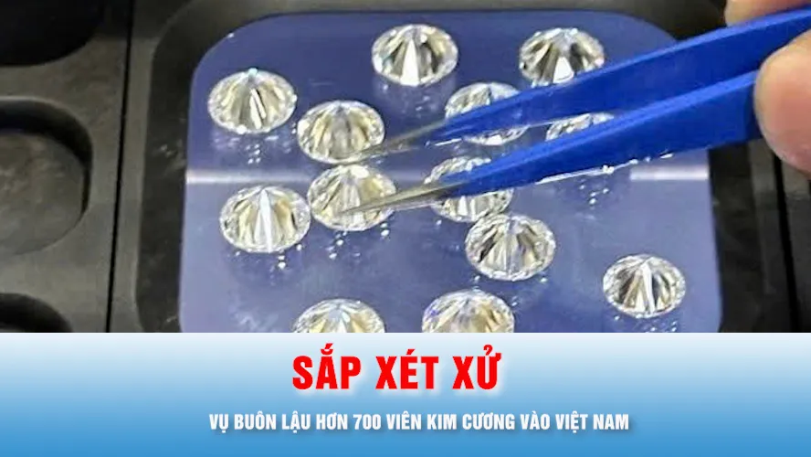 Podcast bản tin tối 24-7: Sắp xét xử vụ buôn lậu hơn 700 viên kim cương vào Việt Nam