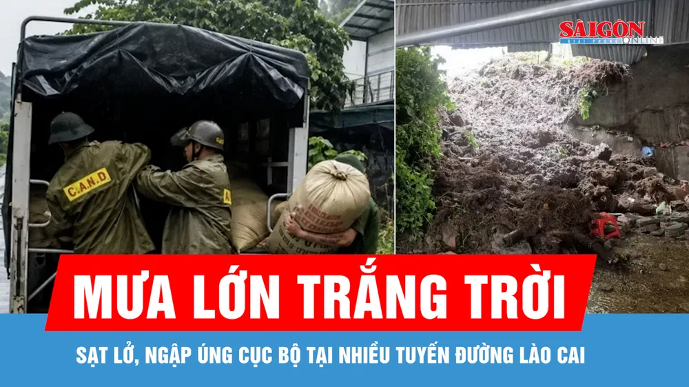 Mưa lớn gây sạt lở, ngập úng cục bộ tại nhiều tuyến đường Lào Cai