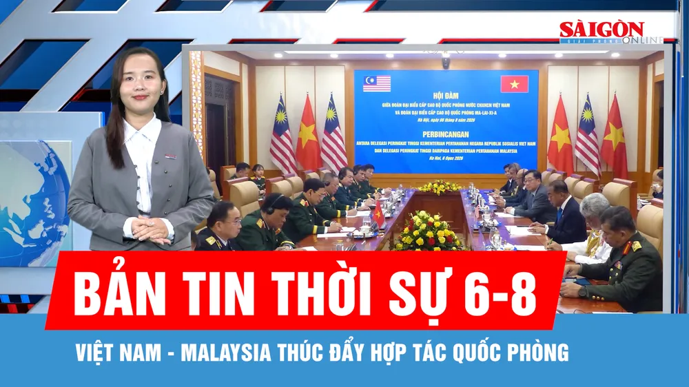 Bản tin thời sự 6-8: Đại tướng Phan Văn Giang hội đàm Bộ trưởng Bộ Quốc phòng Malaysia