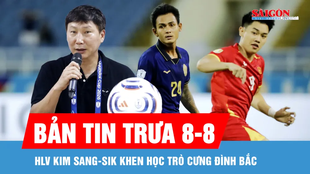 Bản tin trưa 8-8: HLV Kim Sang-sik lên kế hoạch cho trận bán kết