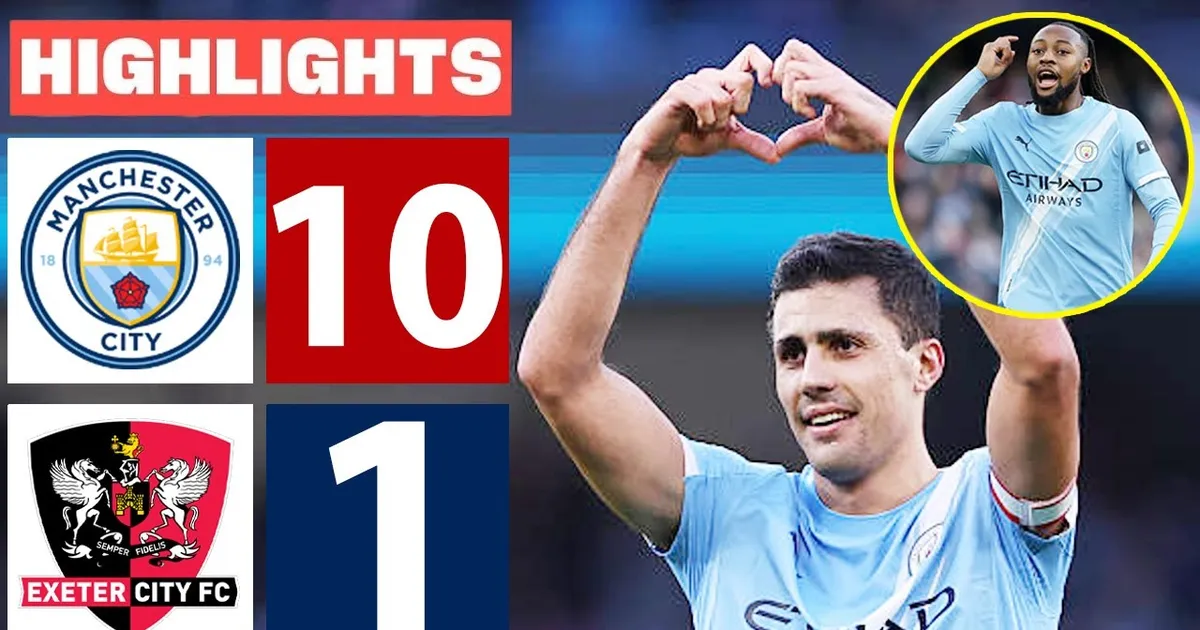 Man City vs Exeter 10-1: Alleyne, Rodri, Lewis, Semenyo, Reijnders, O ...