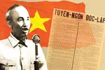 Tuyên ngôn Độc lập khẳng định chân lý KHÔNG CÓ GÌ QUÝ HƠN ĐỘC LẬP, TỰ DO