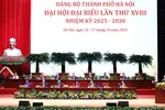 Khai mạc trọng thể Đại hội đại biểu Đảng bộ TP Hà Nội lần thứ XVIII