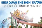 Siêu quần thể nghỉ dưỡng Phú Quốc United Center