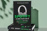 Spotify và những chuyện chưa kể